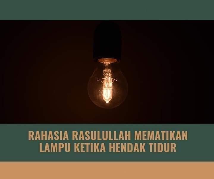 Rahasia RASULULLAH Mematikan Lampu Ketika Hendak Tidur