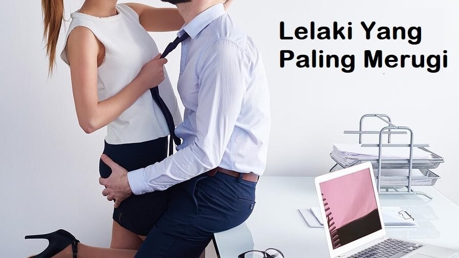 Lelaki Yang Paling Merugi di Dunia Ini  Adalah .....