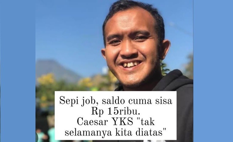Sepi Job, Saldo Cuma Sisa Rp 15 Ribu. Caesar YKS 