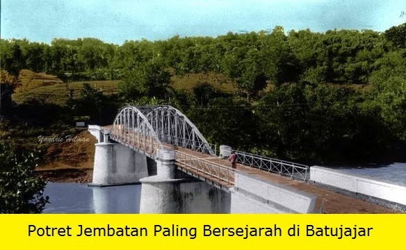 Potret Jembatan Paling Bersejarah di Batujajar